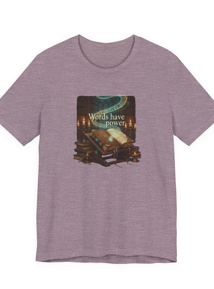 "Words Have Power Unisex Jersey Short Sleeve Tee