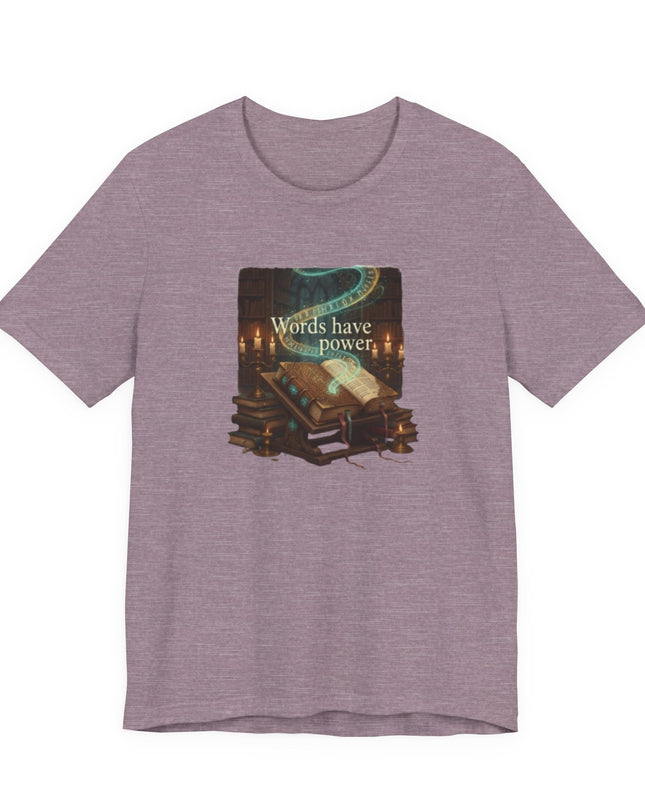 "Words Have Power Unisex Jersey Short Sleeve Tee