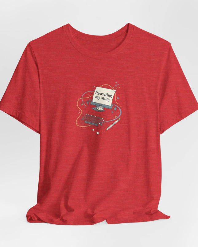 "Rewriting My Story" Unisex Jersey Short Sleeve Tee