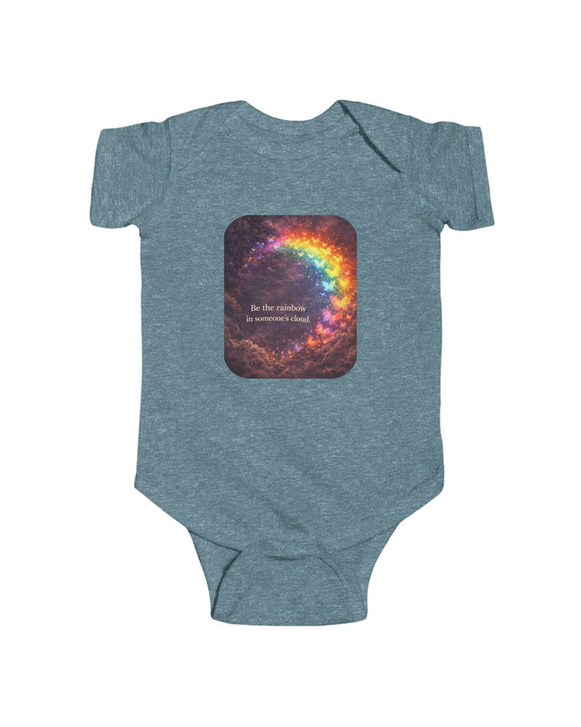 "Be the Rainbow in Someone's Cloud" Infant Fine Jersey Bodysuit