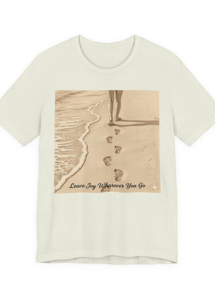 Leave joy wherever you go Unisex Jersey Short Sleeve Tee
