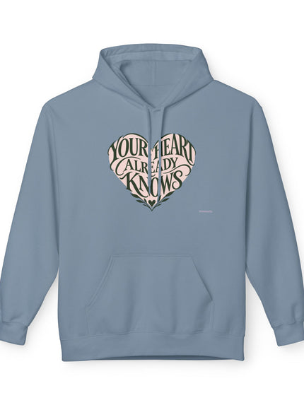 "Your Heart Already Knows"Unisex Midweight Softstyle Fleece Hoodie