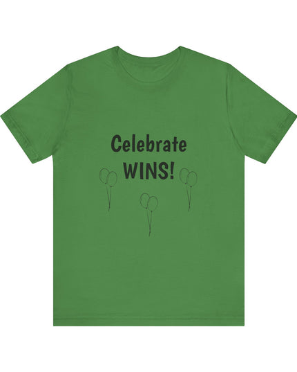 "Celebrate WINS, (Energy for Success) with Balloons" Unisex Jersey Short Sleeve Tee