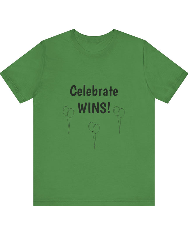 "Celebrate WINS, (Energy for Success) with Balloons" Unisex Jersey Short Sleeve Tee