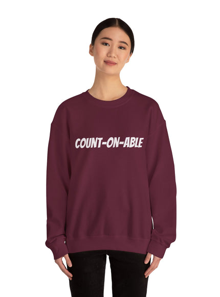 "Count-on-able" Unisex Adult Sweatshirt