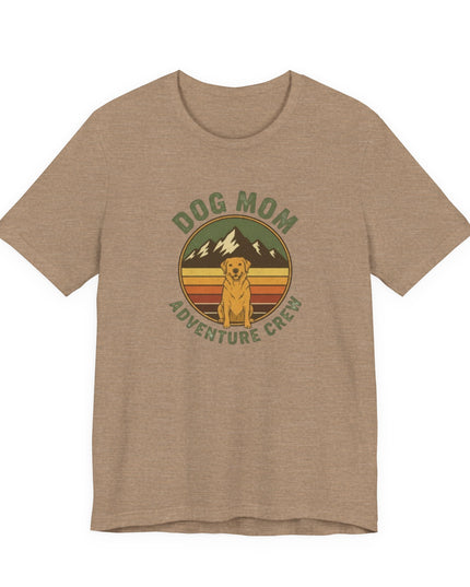 "Dog Mom Adventure Crew" Unisex Jersey Short Sleeve Tee