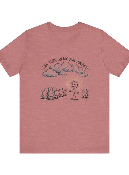 "I can make my own sunshine" Unisex Jersey Short Sleeve Tee
