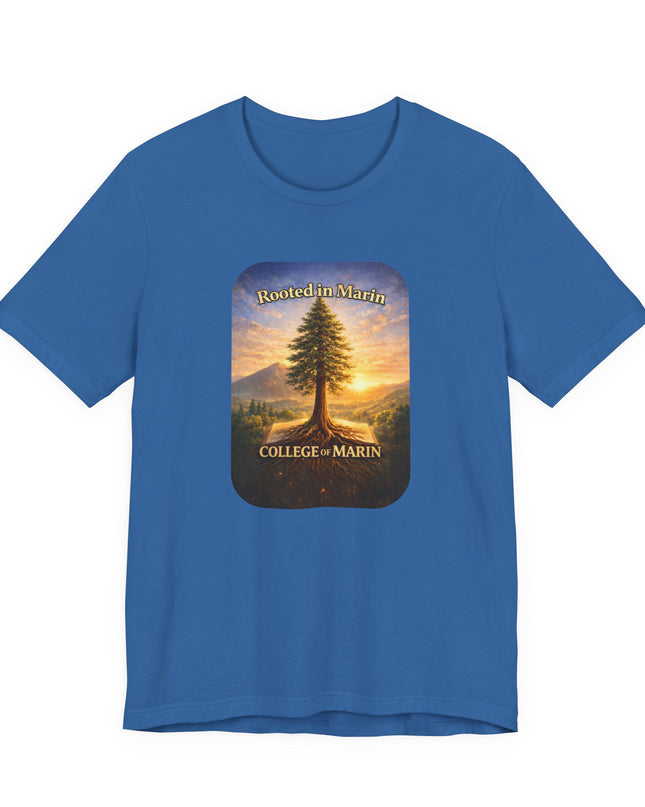 "Rooted in Marin, College of Marin" Unisex Jersey Short Sleeve Tee
