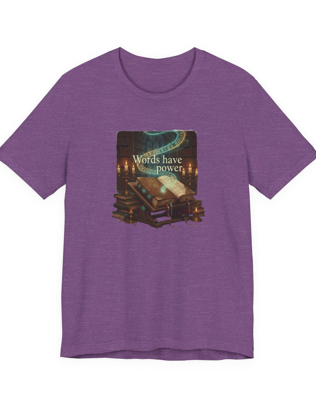 "Words Have Power Unisex Jersey Short Sleeve Tee