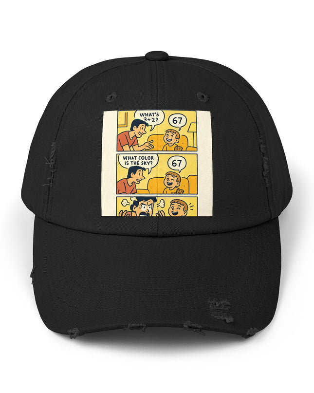 "67 is a Child's Only Answer" - Unisex Distressed Cap