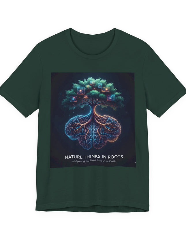 "Nature thinks in roots" Unisex Jersey Short Sleeve Tee