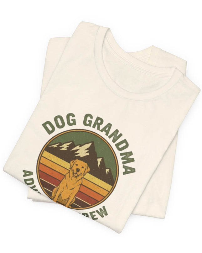 "Dog Grandma Adventure Crew" Unisex Jersey Short Sleeve Tee
