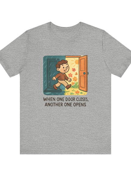 "Door Closes" Unisex Jersey Short Sleeve Tee