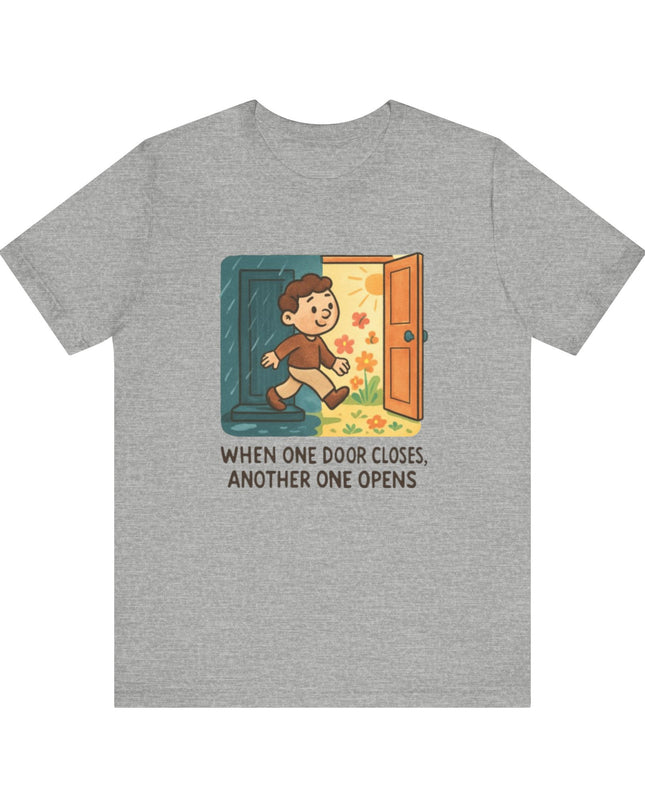"Door Closes" Unisex Jersey Short Sleeve Tee