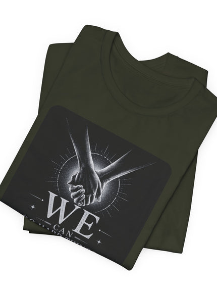 "We Can Do Hard Things" Unisex Jersey Short Sleeve Tee