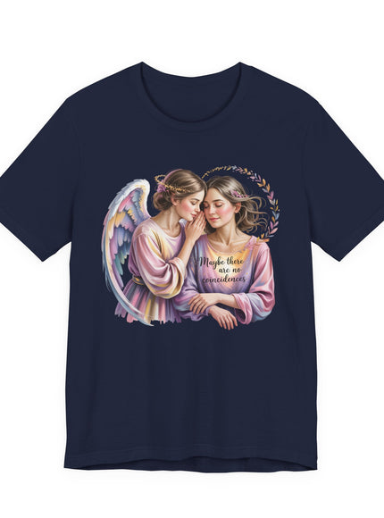 "Maybe There Are No Coincidences" Unisex Jersey Short Sleeve Tee