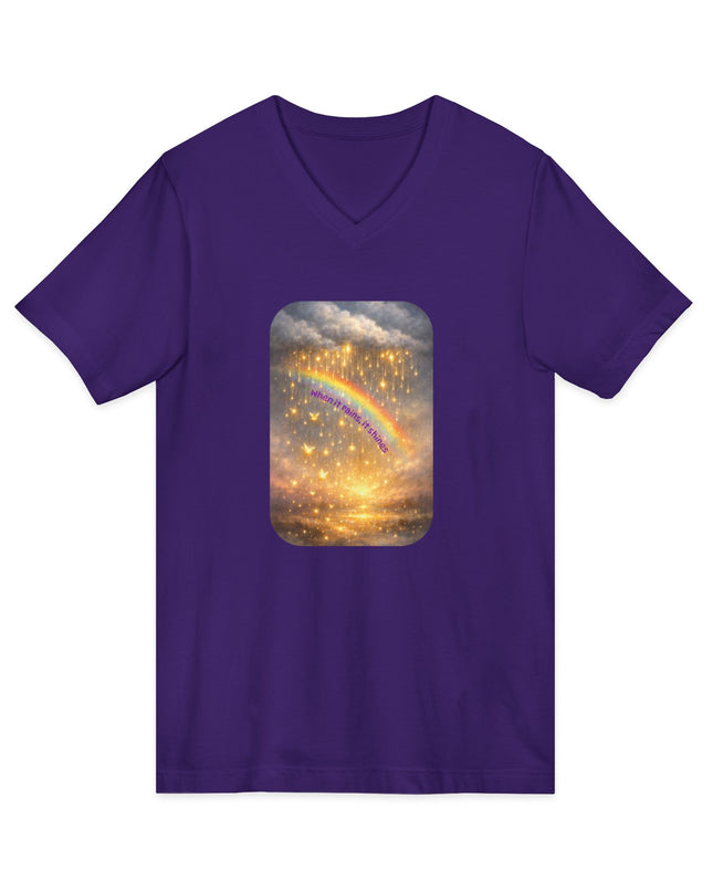 "When It Rains, It Shines" Unisex Jersey Short Sleeve V-Neck Tee