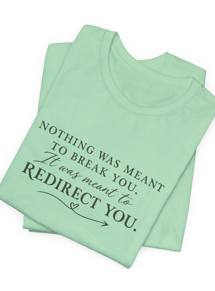"Redirect You" Unisex Jersey Short Sleeve Tee