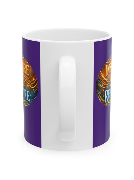 "Inspire and Rewire" Ceramic Mug, (11oz, 15oz)