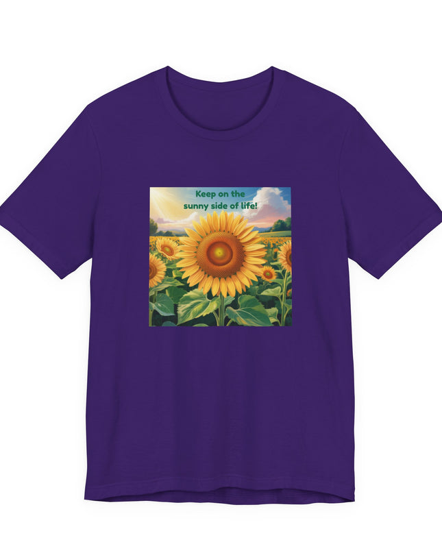 "Keep on the Sunny Side of Life!" Unisex Jersey Short Sleeve Tee