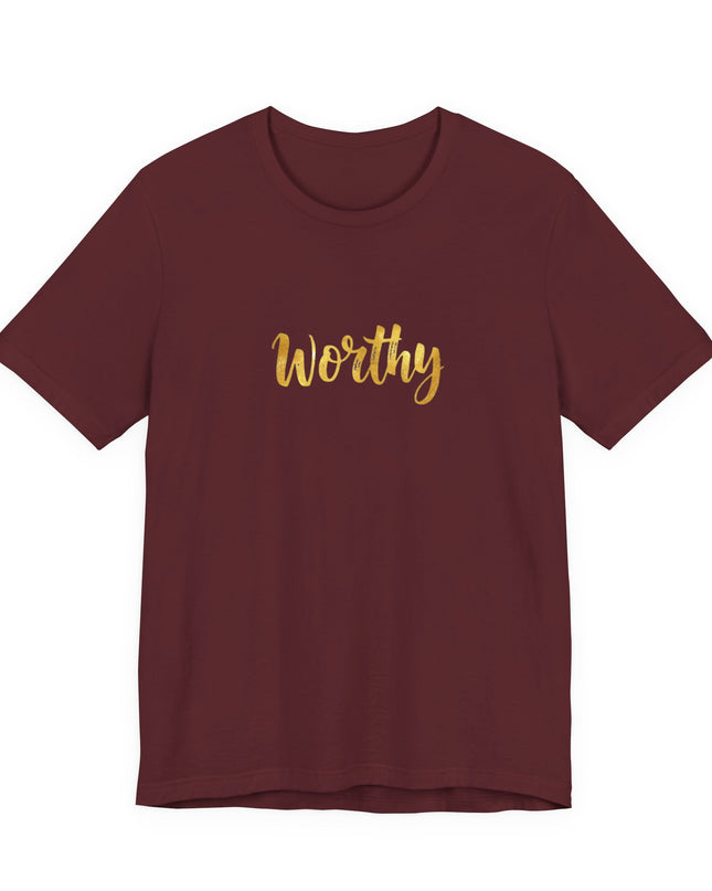 "Worthy in gold foil" Unisex Jersey Short Sleeve Tee