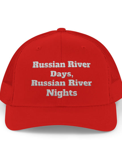 "Russian River Days, Russian River Nights" Snapback Trucker Cap