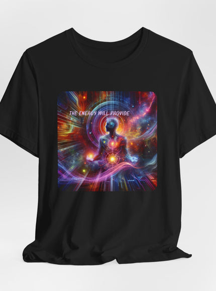 "The Energy will Provide, (Energy for Success)" Unisex Jersey Short Sleeve Tee