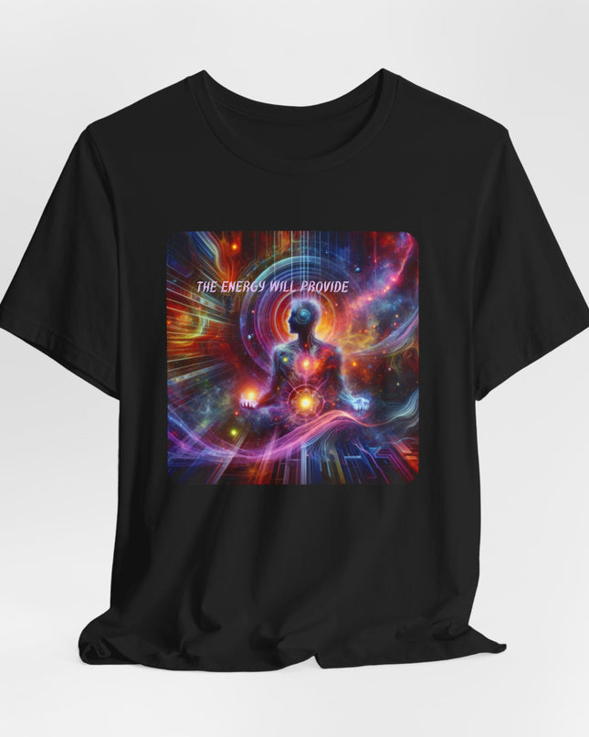 "The Energy will Provide, (Energy for Success)" Unisex Jersey Short Sleeve Tee