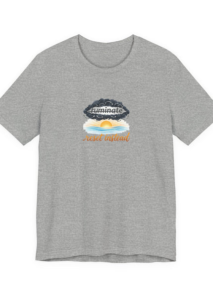 "Reset Instead" Unisex Jersey Short Sleeve Tee