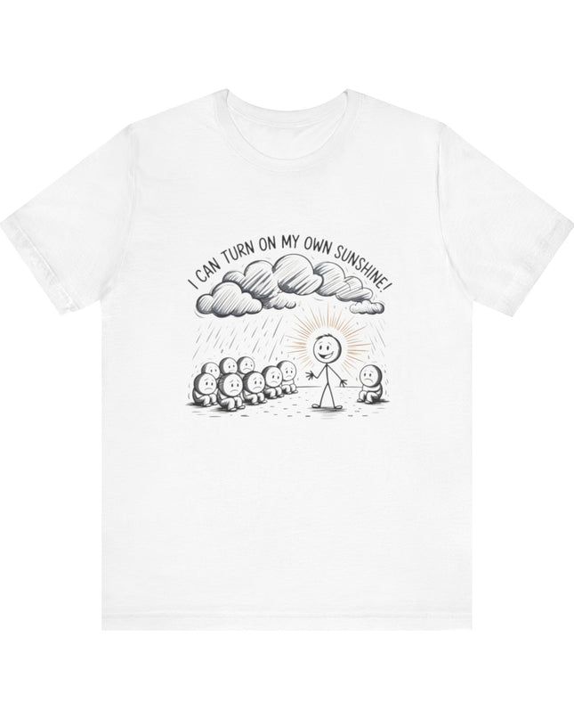 "I can make my own sunshine" Unisex Jersey Short Sleeve Tee