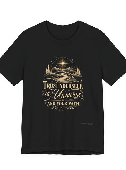 "Trust Yourself" Unisex Jersey Short Sleeve Tee
