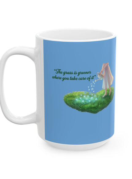 "The Grass is Greener Where You Water It" Ceramic Mug, (11oz, 15oz)
