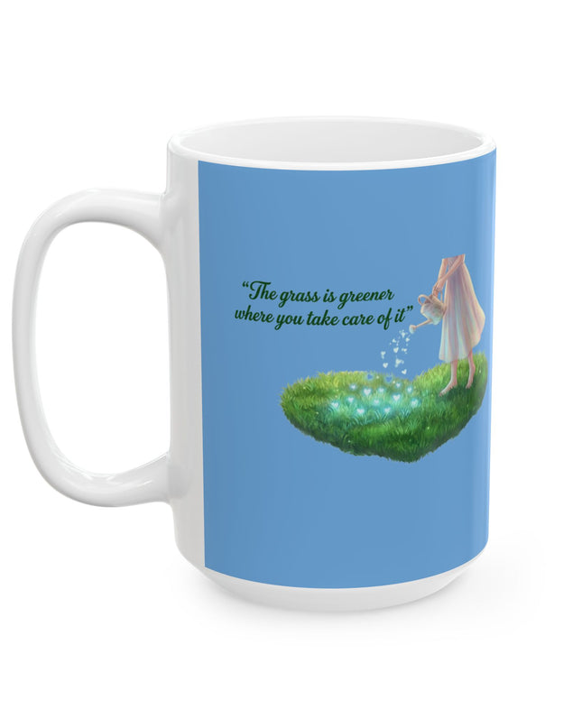 "The Grass is Greener Where You Water It" Ceramic Mug, (11oz, 15oz)