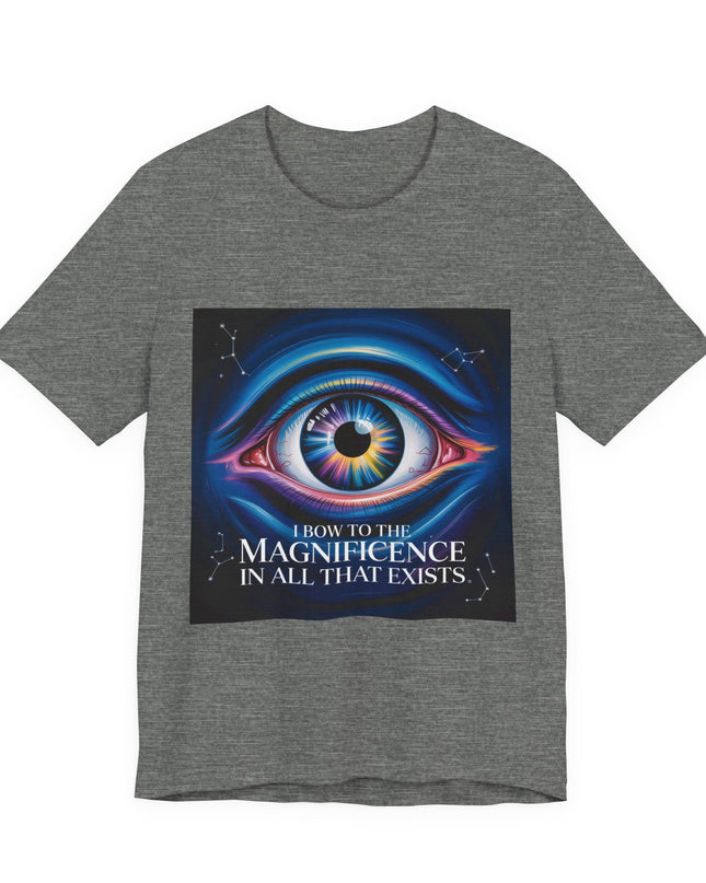 "I Bow to the Magnificence in all that Exists" Men's and Women's Jersey Short Sleeve Tee