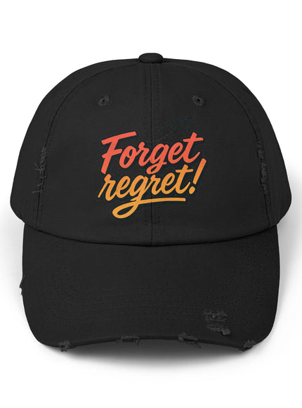 "Forget Regret" Unisex Distressed Cap