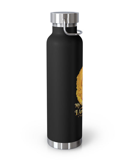"My Mother Says I am Royalty" Copper Vacuum Insulated Bottle, 22oz