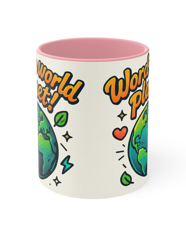 "Word to World Planet!" Accent Mug