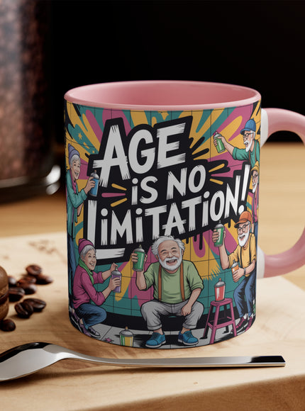 "Age is No Limitation" Accent Mug