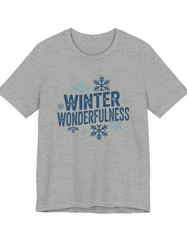 "Winter Wonderfulness" Unisex Jersey Short Sleeve Tee