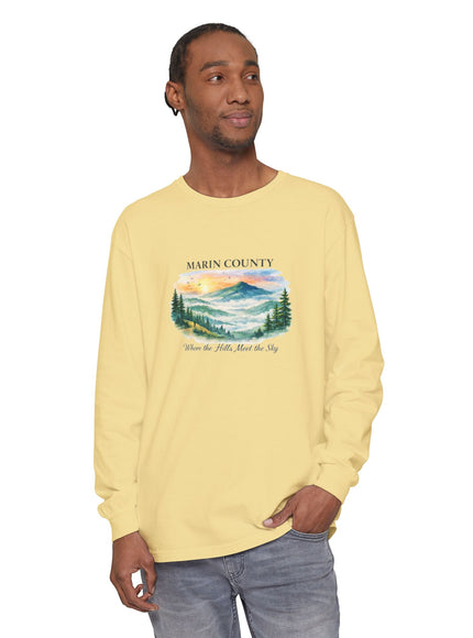 "Marin County, Where the Hills Meet the Sky" Unisex Garment-dyed Long Sleeve T-Shirt