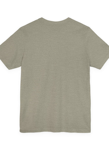"Show Up Each Day" Unisex Jersey Short Sleeve Tee