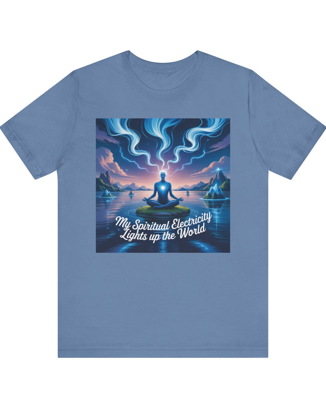 "My spiritual electricity lights up the world" Unisex Jersey Short Sleeve Tee