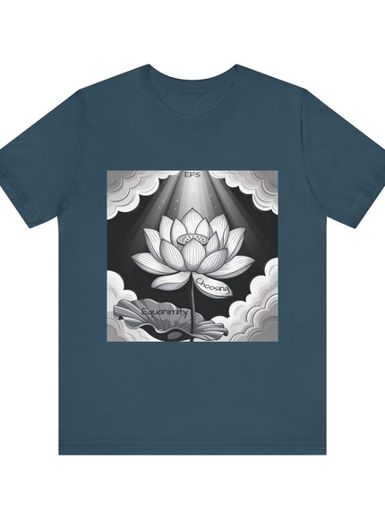 "Choosing Equanimity, EFS (Energy for Success)" Unisex Jersey Short Sleeve Tee