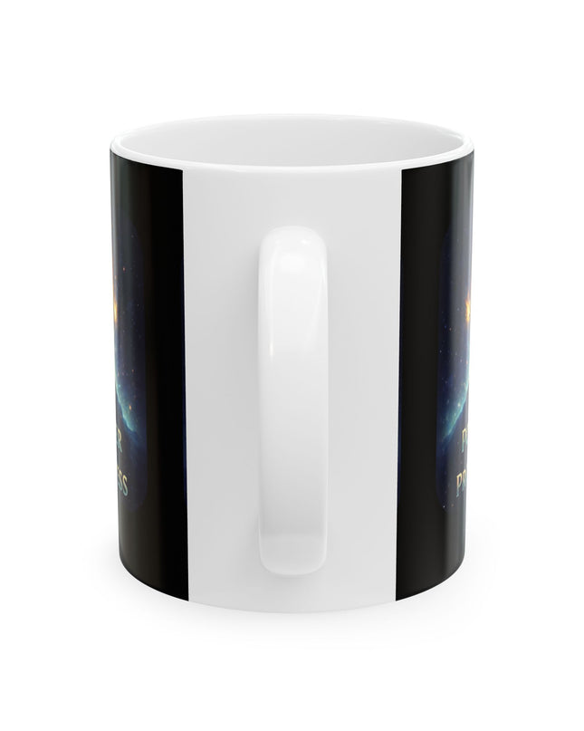 "The Power of Prowess" Ceramic Mug, (11oz, 15oz)