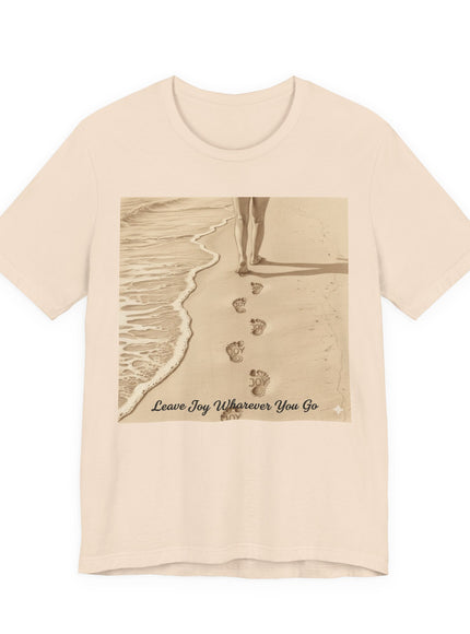 Leave joy wherever you go Unisex Jersey Short Sleeve Tee