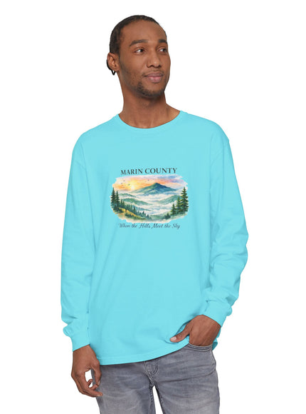 "Marin County, Where the Hills Meet the Sky" Unisex Garment-dyed Long Sleeve T-Shirt