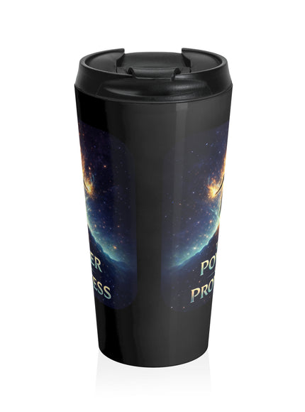 "The Power of Prowess" Stainless Steel Travel Mug