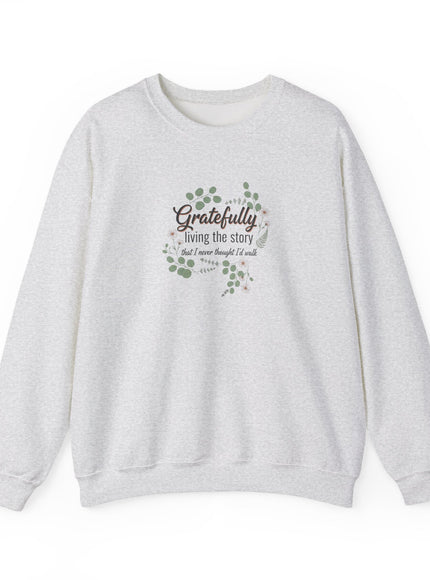 "Gratefully Living My Story" Unisex Adult Sweatshirt