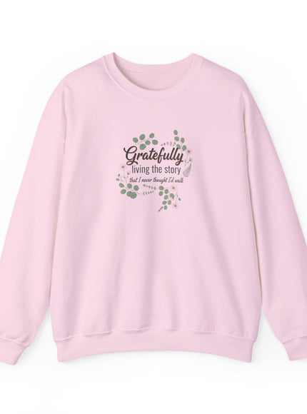 "Gratefully Living My Story" Unisex Adult Sweatshirt