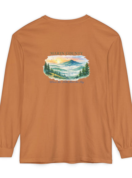 "Marin County, Where the Hills Meet the Sky" Unisex Garment-dyed Long Sleeve T-Shirt